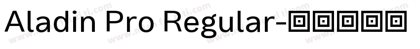 Aladin Pro Regular字体转换